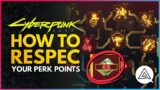 CYBERPUNK 2077 | How to Respec Your Character