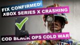 Call of Duty Cold War Crashing your Xbox Series X – 8th Dec Update – Fix Addressed!