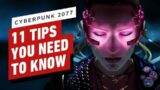 Cyberpunk 2077: 11 Things You Need to Know