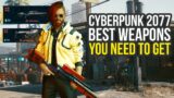 Cyberpunk 2077 Best Weapons You Need To Get (Cyberpunk 2077 Legendary Weapons)