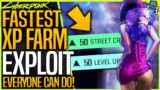 Cyberpunk 2077: FASTEST XP FARM EXPLOIT – Fastest Guide Everyone Can Use – Level 50 FAST & EASY