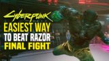 Cyberpunk 2077 | How to Beat Razor Easy! Beat the brat Final Guide