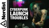 Cyberpunk 2077 Just Made Fans Even Angrier (Nerdist News w/ Dan Casey)