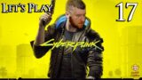 Cyberpunk 2077 – Let's Play Part 17: Disasterpiece