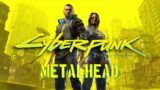 Cyberpunk 2077 – Metalhead