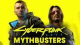 Cyberpunk 2077 Mythbusters – Vol. 1