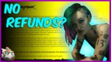 Cyberpunk 2077 Offers Apology and Refunds BUT Playstation DENIED IT?!?