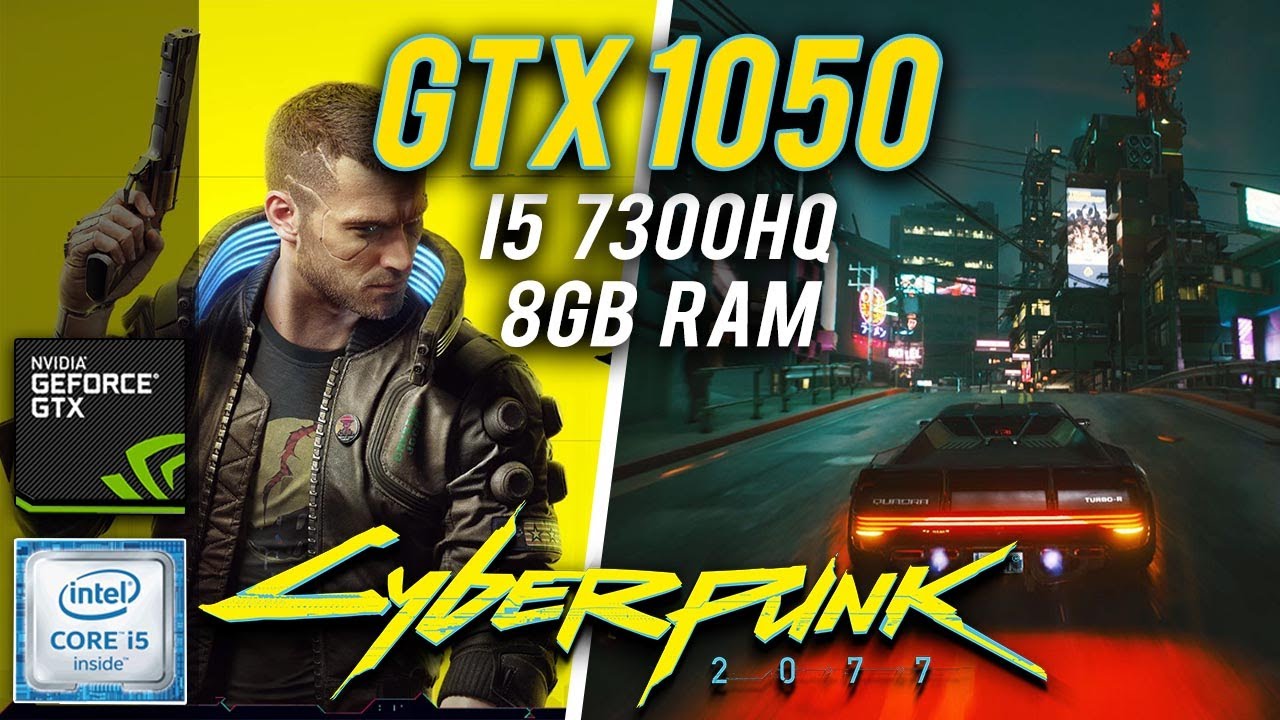 Пойдет ли cyberpunk 2077 на gtx 1050 2gb