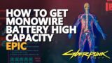 Epic Monowire Battery High Capacity Cyberpunk 2077 Mod Location