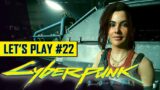 FAST & CURIOUS | Cyberpunk 2077 – LET'S PLAY FR #22