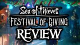 FESTIVAL OF GIVING REVIEW // SEA OF THIEVES – What I love, and what I hate.