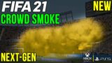 FIFA 21 | ALL 34 NEW CROWD SMOKE | NEXT GEN – PS5, XBOX SERIES X