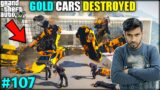 GTA 5 : TREVOR ATTACKED TECHNO GAMERZ'S ALL EXPENSIVE GOLD CARS | GTA V GAMEPLAY #107