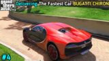 GTA V- Delivering The BUGATTI CHIRON in FRANKLIN'S House | FASTEST Car in GTA 5 Stunts |GTA V GAME