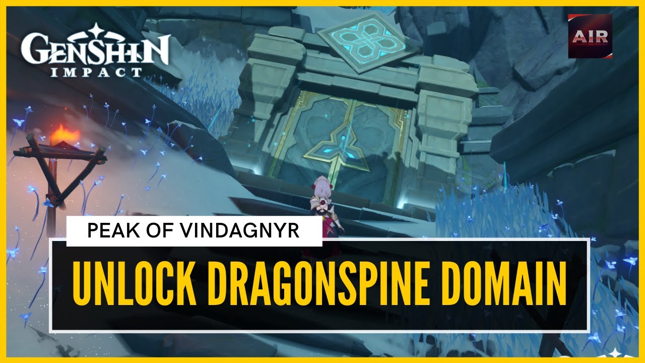 Genshin Impact How To Unlock DragonSpine Domain [Peak Of Vindagnyr