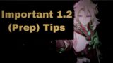 Genshin Impact: (Prep) Tips for 1.2 Update