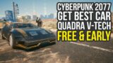 Get Quadra Turbo-R V-Tech Car In Cyberpunk 2077 FOR FREE & EARLY (Cyberpunk 2077 Free Car)