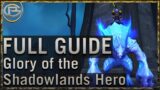 Glory of the Shadowlands Hero – Full Guide
