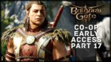HAAAALLLLSSSSIIIIINNNNNN – Baldur's Gate 3 CO-OP Early Access Gameplay Part 17