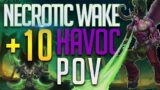 HAVOC DH | M+ Necrotic Wake +10 |  Havoc Demon Hunter PoV Mythic+ Shadowlands