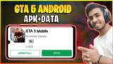 HOW TO DOWNLOAD GTA V ON MOBILE | DOWNLOAD LINK GTA 5 APK+DATA