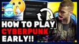 How To Play Cyberpunk 2077 Early (Right Now) Cyberpunk 2077 Reviews, HUGE Cameo & MASSIVE Twitch