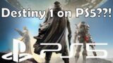 How does Destiny 1 feel on the PS5?