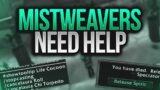 How to Fix Mistweavers in Shadowlands