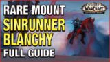 How to Get Sinrunner Blanchy Mount Guide | World of Warcraft Shadowlands | Rare Mount Guide