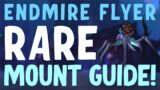 How to Get The Endmire Flyer Rare Mount Guide | World of Warcraft Shadowlands