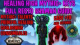 How to Heal High Mythic+ Keys | Resto Shaman Full Guide to Shadowlands | World of Warcraft
