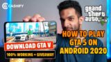 How to Play GTA 5 on Android 2020 | Download GTA V | 100% Working + Giveaway
