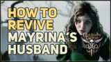 How to Resurrect Mayrina's Husband Connor Baldur's Gate 3