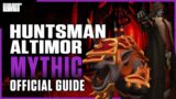 Huntsman Altimor Mythic Guide – Castle Nathria Raid – Shadowlands Patch 9.0