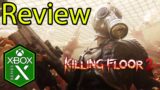 Killing Floor 2 Xbox Series X Gameplay Review