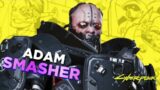 Kim jest Adam Smasher? (Cyberpunk 2077)