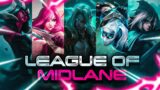 League of MID LANE – League of Legends Montage