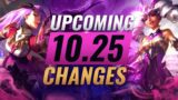 MASSIVE CHANGES: New Buffs & NERFS Coming in PRESEASON Patch 10.25 – League of Legends