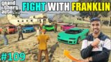 MICHAEL'S  FINAL FIGHT WITH FRANKLIN AND MAFIA | GTA V GAMEPLAY #109