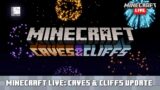 Minecraft Live: Caves & Cliffs – First Look