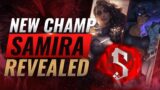 NEW CHAMPION SAMIRA: ALL ABILITIES REVEALED – League of Legends