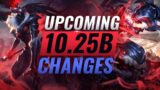 NEW PATCH CHANGES: Upcoming BUFFS & NERFS Coming in Patch 10.25B – League of Legends Preseason 11