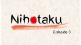 Nihotaku #3 – 1er bilan PS5 et Xbox Series X + News JV, Mangas/Anime et Japon !