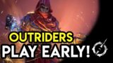 OUTRIDERS NEWS- Play Early Now! Exculsive Access Details
