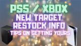 PS5 TARGET RESTOCK LATEST UPDATE | XBOX SERIES X TARGET LATEST UPDATE | TIPS ON GETTING YOURS