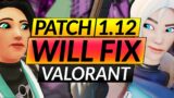 Riot Devs: "We will FIX VALORANT in Patch 1.12" – NEW LAG FIXES + NERFS – Meta Update