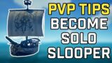 Sea of Thieves – PvP Tips and Solo Sloop Guide [Basic & Advanced]
