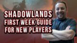 Shadowlands Guide for the First Week Focusing on New Players