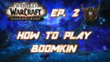 Shadowlands How to Play Moonkin (PVP Episode 2)