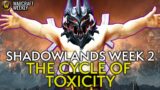 Shadowlands Week 2 – Spoiled By Unchecked Toxicity? Warcraft Weekly